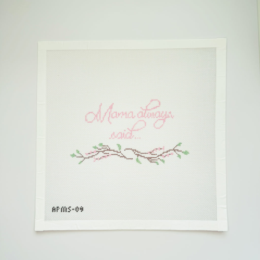 APMS09 - "Mama always said…" - Mama Said Series